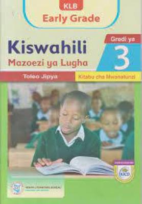 Klb Early Grade Kiswahili Gredi 3